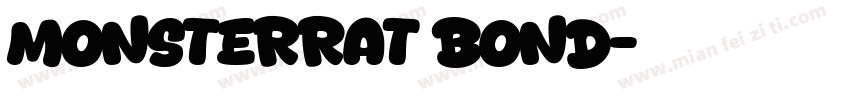 Monsterrat bond字体转换